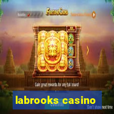 labrooks casino