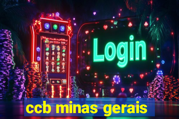 ccb minas gerais