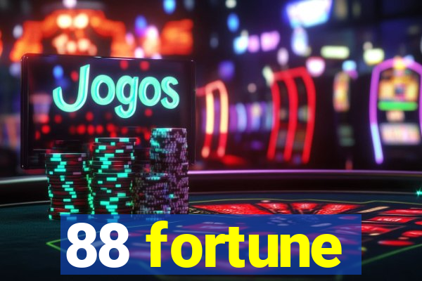 88 fortune