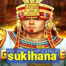 sukihana