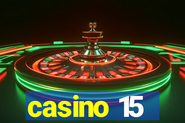 casino 15