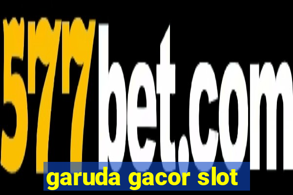 garuda gacor slot