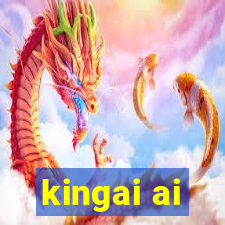 kingai ai