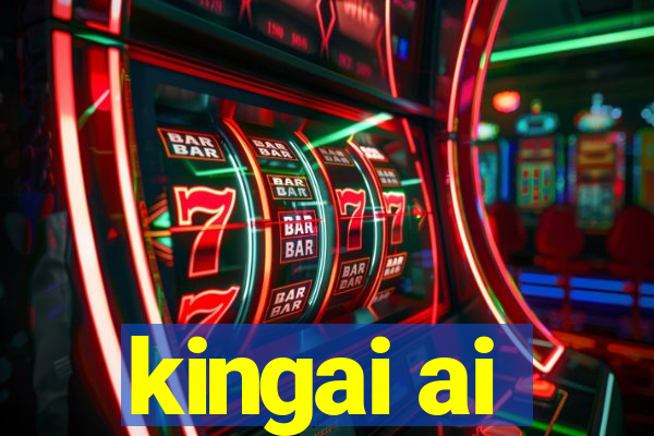 kingai ai