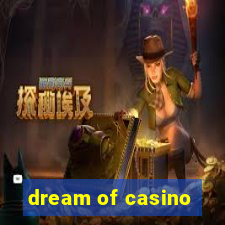 dream of casino