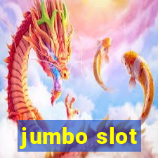 jumbo slot