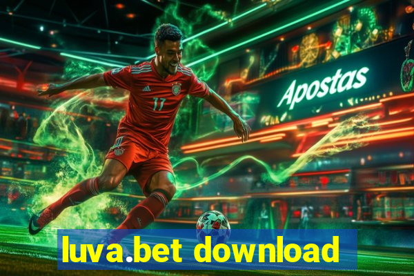 luva.bet download