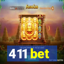 411 bet