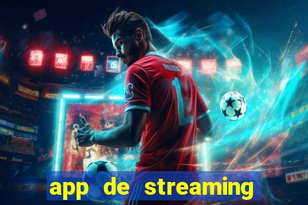 app de streaming de jogos