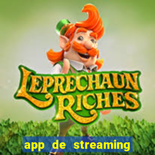 app de streaming de jogos