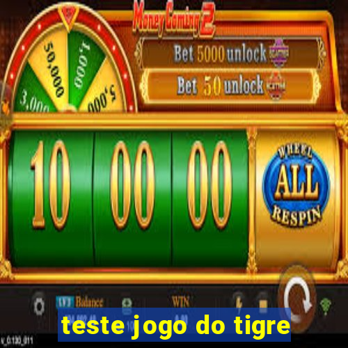 teste jogo do tigre