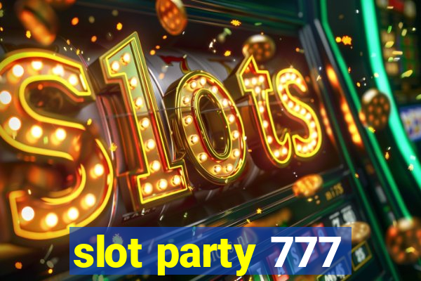 slot party 777