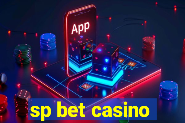 sp bet casino