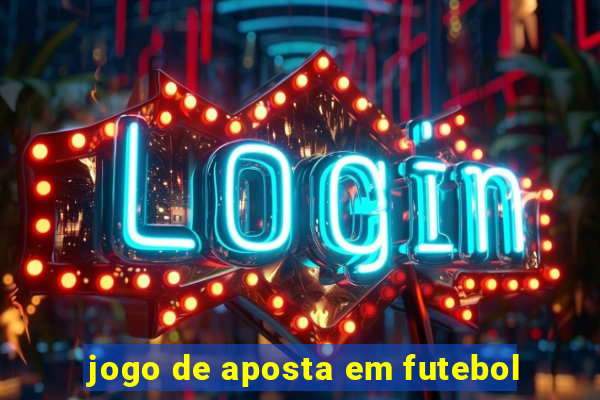 jogo de aposta em futebol