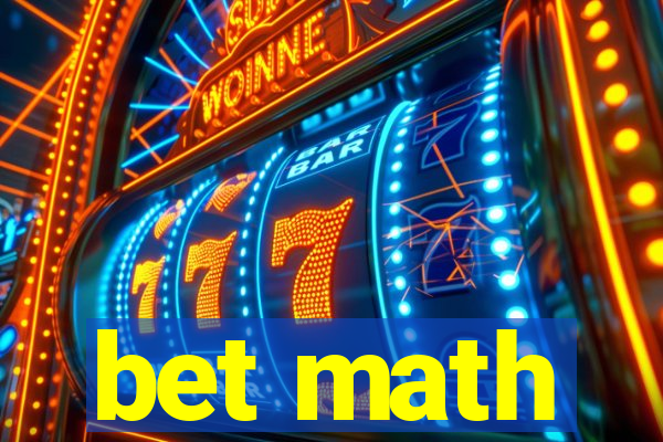 bet math