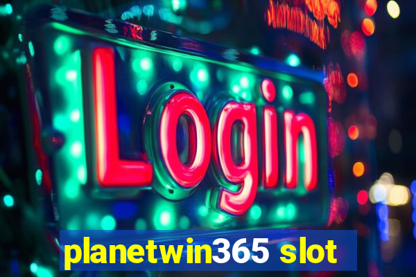 planetwin365 slot