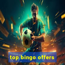 top bingo offers