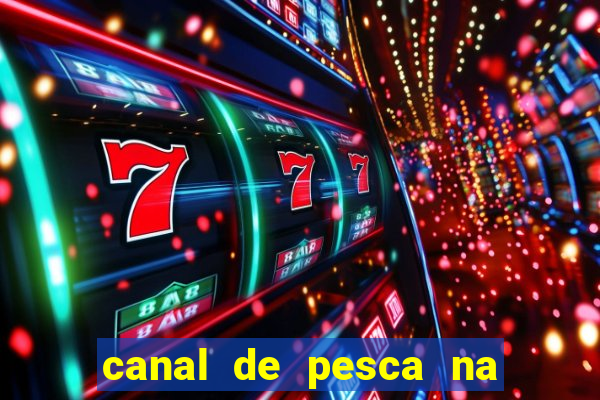 canal de pesca na tv box