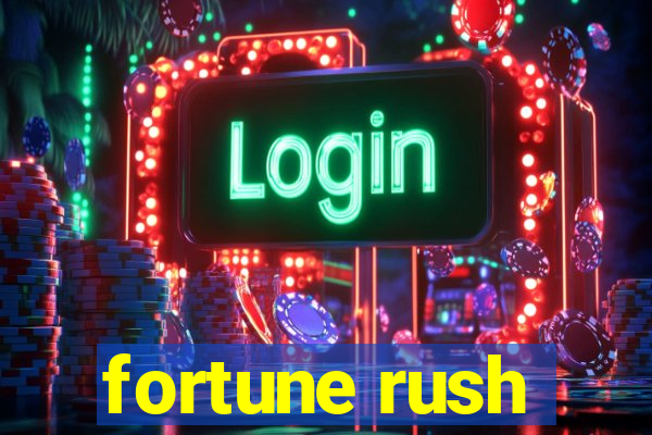 fortune rush