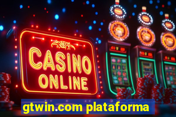 gtwin.com plataforma