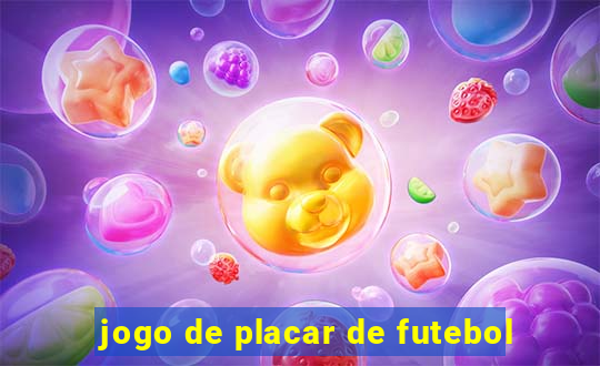 jogo de placar de futebol