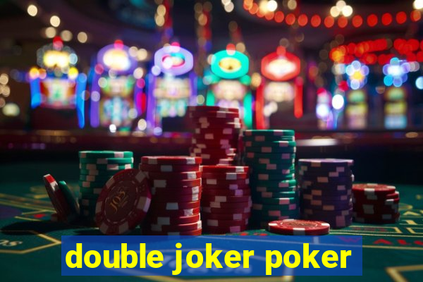 double joker poker