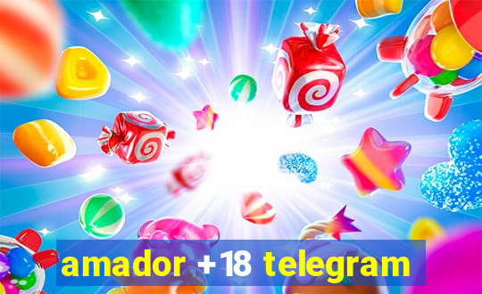 amador +18 telegram