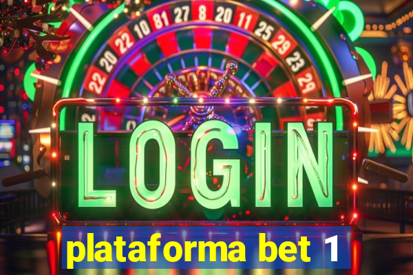 plataforma bet 1