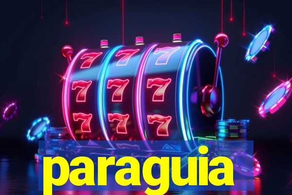 paraguia