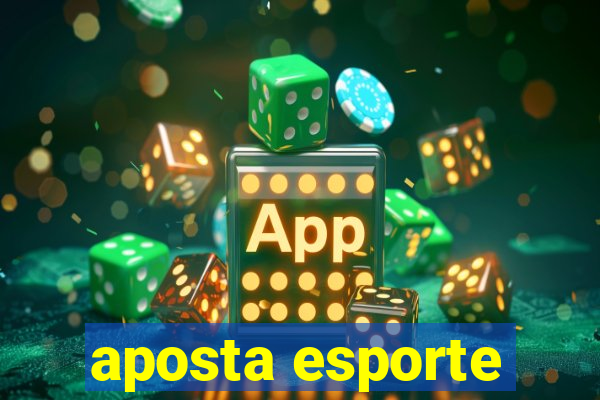 aposta esporte