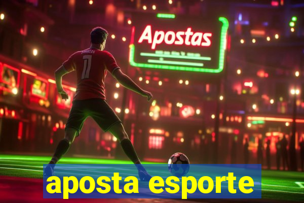 aposta esporte