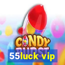 55luck vip