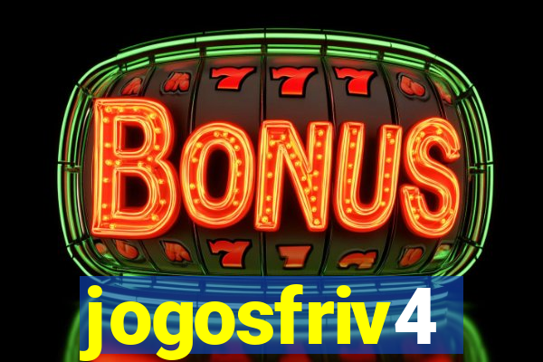 jogosfriv4