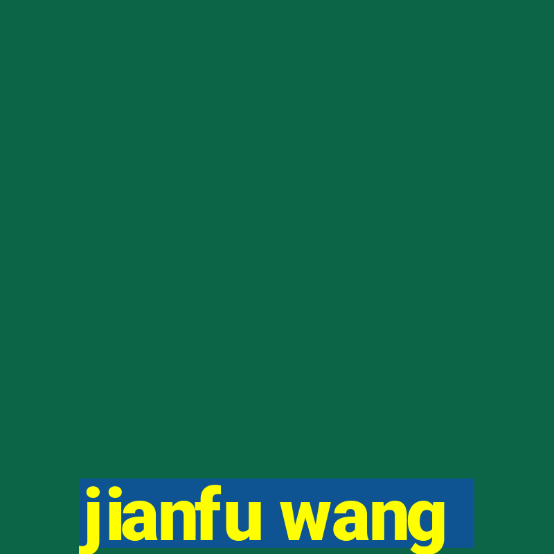 jianfu wang