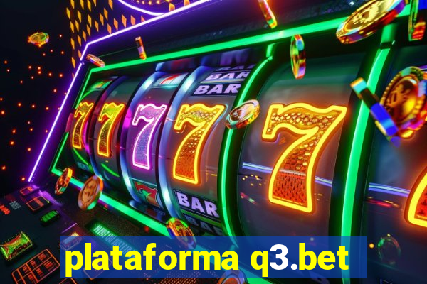 plataforma q3.bet