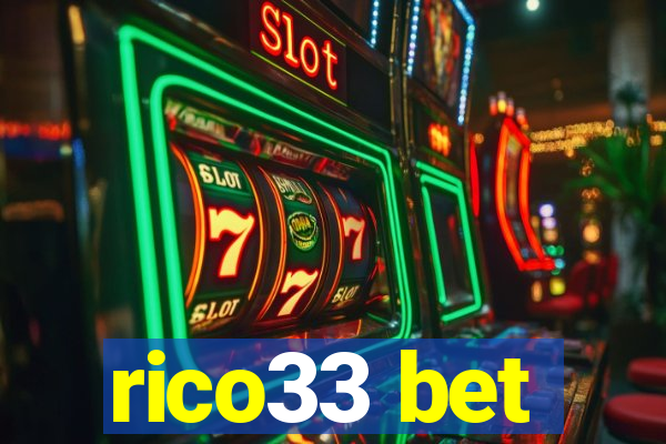 rico33 bet