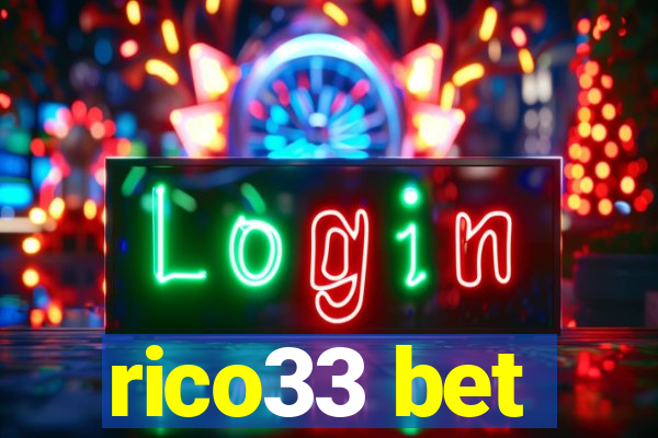 rico33 bet