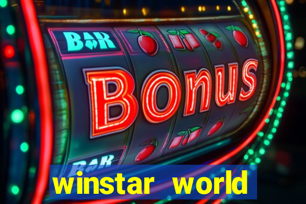 winstar world resort and casino