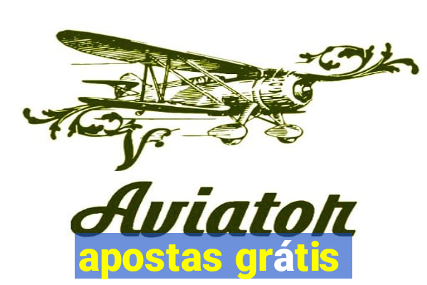 apostas grátis