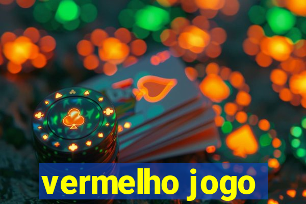 vermelho jogo