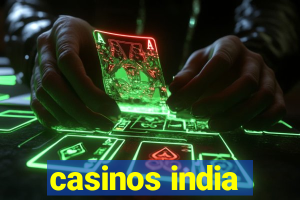 casinos india