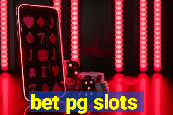 bet pg slots