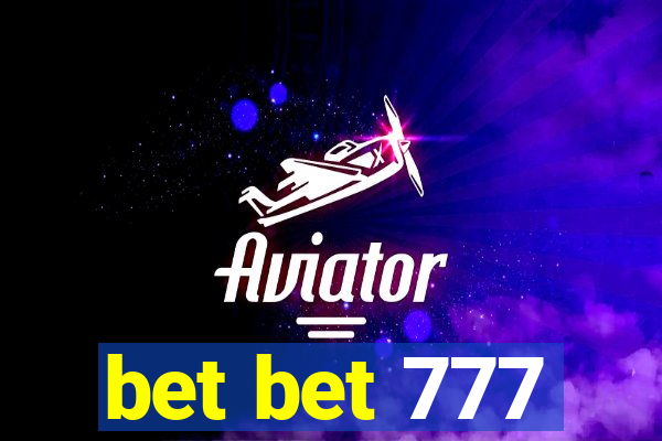 bet bet 777