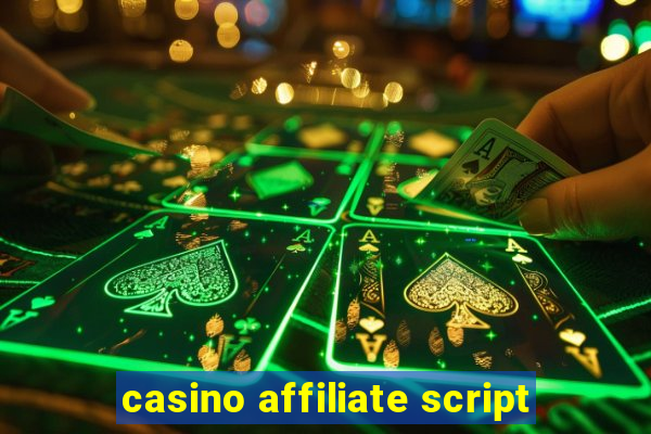 casino affiliate script