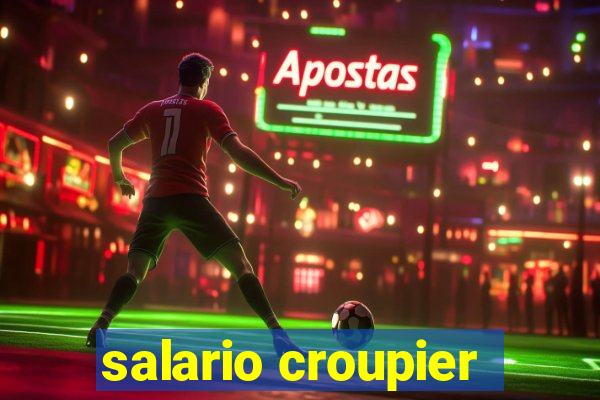 salario croupier