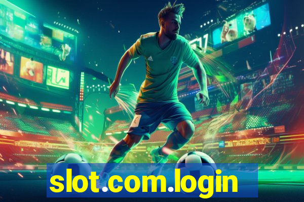 slot.com.login