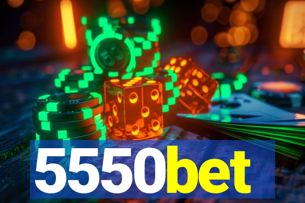 5550bet