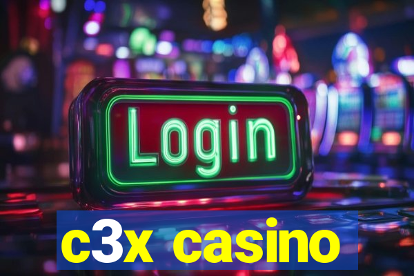 c3x casino