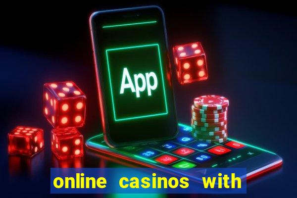 online casinos with real money