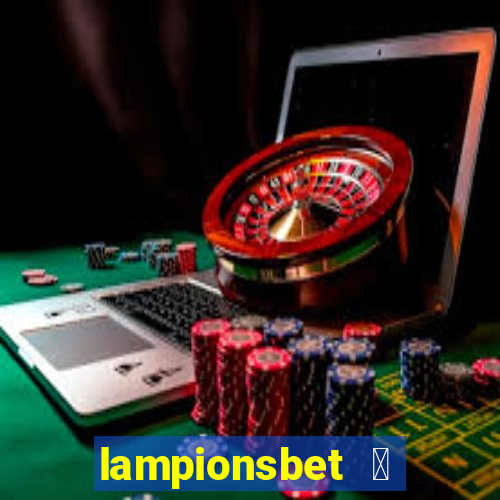 lampionsbet 茅 hora do jogo